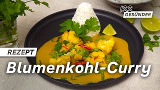 Veganes Rezept für BlumenkohlCurry  AOK [upl. by Ernaldus]