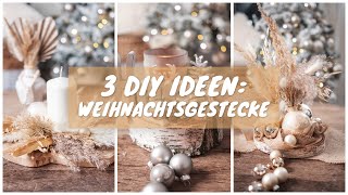 Einfache Weihnachtsdeko selber machen  3 DIY Ideen Weihnachtsgestecke  Teil 2 [upl. by Oscar189]