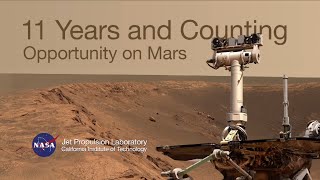 11 Years and Counting  Opportunity on Mars [upl. by Janik289]