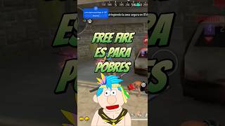 FREE FIRE es para POBRES  SueterUwU freefire garenafreefire gaming [upl. by Esimehc692]