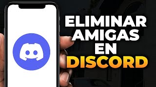 Cómo Eliminar Amigos en Discord en Android [upl. by Rod375]