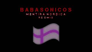 Babasonicos  Mentira Nórdica Re Emix [upl. by Bred]