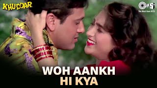 Woh Aankh Hi Kya  Khuddar  Govinda amp Karisma Kapoor  Full Song [upl. by Ready]