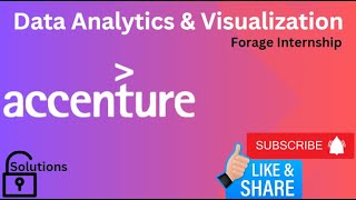 Accenture Task 1 amp 2  Data Analytics amp Visualization Internship  Forage Certification [upl. by Stanton]