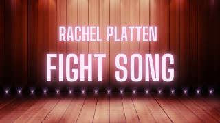 Rachel Platten  Fight Song  Karaoke Version [upl. by Lynnell36]