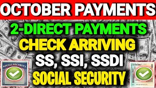 OCTOBER 1ST  2 DIRECT PAYMENTS ARRIVING FOR ALL SOCIAL SECURITY LOW INCOME SS SSI SSDI VA [upl. by Christmas565]