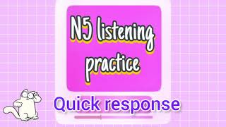 Jlpt n5 choukai listening practice test with answer  quick response1 jlpt jlptn5listening [upl. by Daniel]