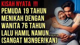 KISAH NYATA  PERJUANGAN PEMUDA 19 TAHUN MENIKAH DENGAN WANITA 76 TAHUN [upl. by Camella]