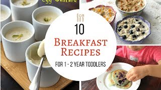 10 Breakfast Recipes  for 1  2 year babytoddler   Easy Healthy Breakfast ideas for 1 year baby [upl. by Barling]