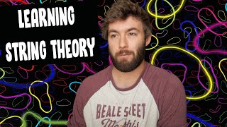 Why I Want to Learn String Theory [upl. by Whitnell]