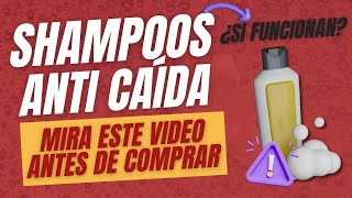 ¿Sabías esto sobre los SHAMPOOS ANTI CAÍDAS [upl. by Golliner]