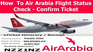 How to check Air Arabia Ticket Confirmation by Pnr Number Complete Guide [upl. by Guinevere]