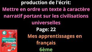 production de lécritMettre en ordre un texte àPage 22Mes apprentissages en français6èmeشرح [upl. by Weismann73]