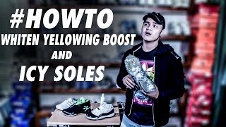 HOWTO RESTORE YELLOWING BOOST AND ICY SOLES  PHILIPPINES [upl. by Nedap939]