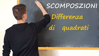 Scomposizioni Differenza di 2 quadrati [upl. by Cadman]