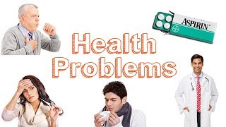 Health Problems  Learn English [upl. by Decker]