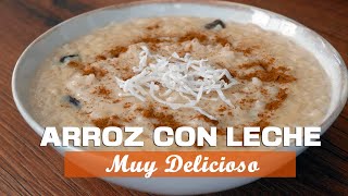 Cómo Hacer ARROZ CON LECHE en Casa  Receta Paso a Paso [upl. by Rempe]