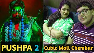 Pushpa 2 Theatre Experience at Cubic Mall ChemburMumbais Best Cinematic VlogDIBlogs [upl. by Yssis]