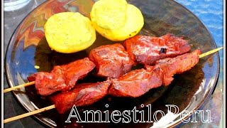 ANTICUCHOS AmiestiloPeru [upl. by Regdor]