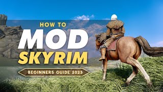 How To Mod Skyrim SE  Anniversary Edition™ in 2024 NoNonsense Beginners Guide [upl. by Eblehs]