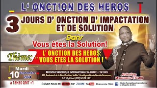 L ONTION DES HEROS   VOUS ETES LA SOLUTION [upl. by Inihor123]