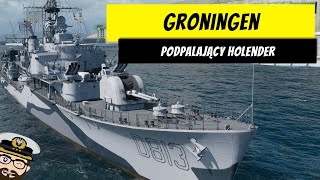 Groningen  Podpalający Holender  World of Warships [upl. by Matilde]