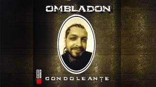 Ombladon  Comunicat cu Freakadadisk [upl. by Bonnee]