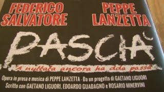 Napoli  Pascià nuovo spettacolo teatrale di Peppe Lanzetta e Federico Salvatore 3 181114 [upl. by Andromeda401]