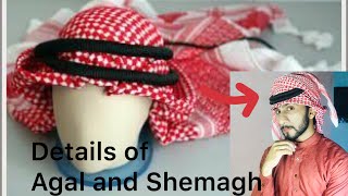 Details of Shemagh and Agal  Shemagh Ghotra  Majidshah Tutorials 2020 [upl. by Gnues]