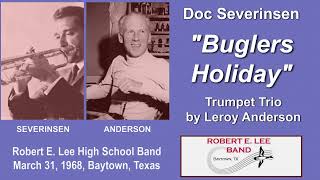 Doc Severinsen Trumpet Trio quotBuglers Holidayquot  in 1969 with Robert E Lee High School Band Texas [upl. by Eltsirk]