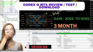 CoreX G EA MT4 V13 EA Review  test Download  200 to 909  3 month [upl. by Ativel36]