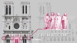 A marca de ViolletLeDuc na NotreDame [upl. by Russi854]