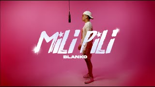 BLANKO  Mili Pili Official Visualizer [upl. by Llehcim]