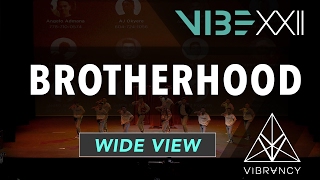 1st Place Brotherhood  VIBE XXII 2017 VIBRVNCY 4K vibedancecomp [upl. by Alokin]