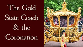 The Gold State Coach and the British Coronation [upl. by Wendell]