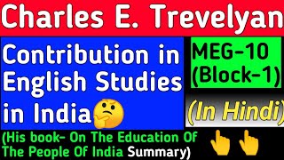 Charles Edward Trevelyan contribution in English Studies in India in HindiCETrevelyanMEG10 [upl. by Carlile]