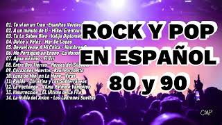 Rock En Español de los 80 y 90  Clasicos Del Rock 80 y 90 en Español  Playlist 11 [upl. by Oika995]