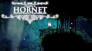 Hornet  A NOOB plays Hollow Knight Part 16 hollowknight hollowknightletsplay [upl. by Delphine]