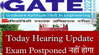 Gate 2022 Supereme Court urgent Hearing Update। Gate 2022 postponed News today।Gate postponed update [upl. by Epuladaugairam]