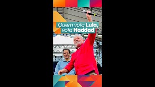 QUEM VOTA LULA VOTA HADDAD  Haddad Governador [upl. by Selmner652]