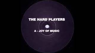 The Hard Players  Joy Of Music  1995 [upl. by Hamo]