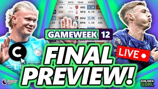 FPL GAMEWEEK 12 FINAL PREVIEW STREAM  Fantasy Premier League 2324 [upl. by Stinson]