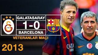 Veteranlar Maçı  Galatasaray 10 Barcelona [upl. by Inalak]