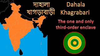 Dahala Khagrabari – The one and only thirdorder enclave [upl. by Etiam]