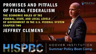 Jeffrey Clemens on the Promises and Pitfalls of Fiscal Federalism  Ch2  HISPBC [upl. by Gnex932]