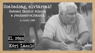 30 éves a rendszerváltás 21 Kéri László [upl. by Mandy]