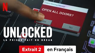 Unlocked  La prison fait un break Saison 1 Extrait 2  BandeAnnonce en Français  Netflix [upl. by Akineg]