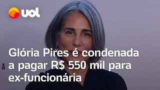 Glória Pires é condenada a pagar R 559 mil a exfuncionária por sobrecarga de trabalho confira [upl. by Alsi]