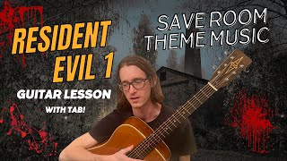 Resident Evil 1 Save Room Music on Guitar with Tab [upl. by Inaliel892]