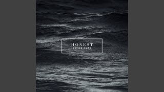 Honest [upl. by Harlen]